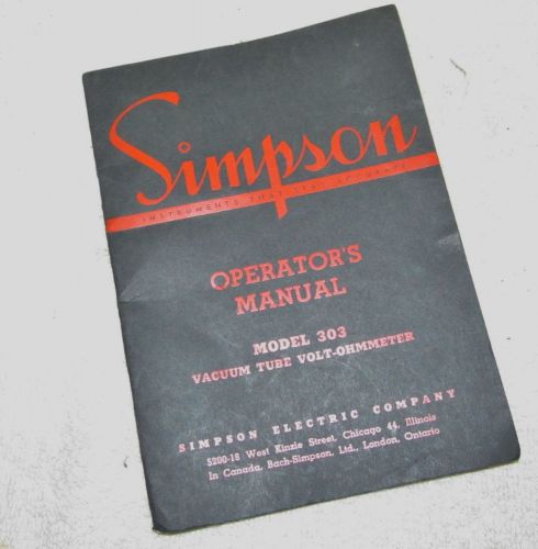 Vintage SIMPSON Model 303 Volt Ohmmeter Operator&#039;s Manual J0015