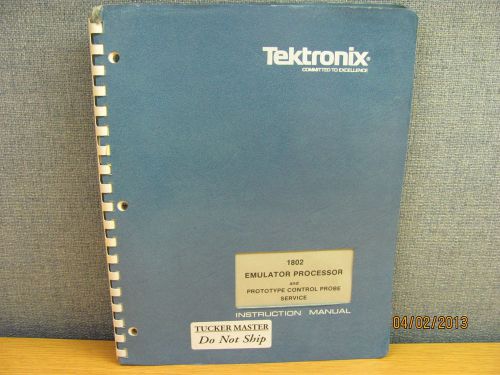 Tektronix 1802 Emulator Processor &amp; Prototype CP Service Inst Manual/schematics