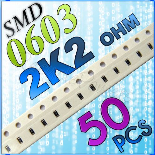 50 2K2 ohm ohms SMD 0603 Chip Resistors Surface Mount watts (+/-)5%