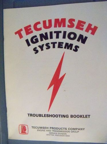 Tecumseh Ignition Systems Troubleshooting Booklet 1989