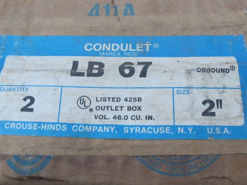 LOT OF 2 NEW CROUSE-HINDS CONDUIT OUTLET BODY LB67 2&#034;