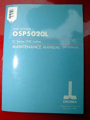 Okuma CNC System Maintenance Manual OSP5020L 3345-E-R1 (Inv.9981)