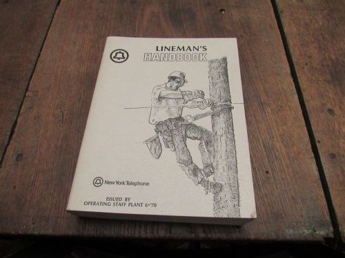 1970 lineman&#039;s handbook pole rope climber drill electric tool cable construction for sale
