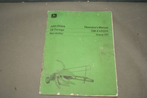 John Deere 38 Forage Harvester Silage Hay Operator&#039;s  Manual