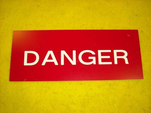 Engraved Danger Sign