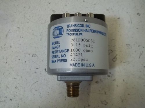 TRANSICOIL INC. P61P905G31 VACUUM/PRESSURE TRANSDUCER *USED*