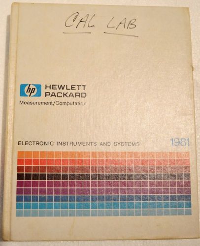 VINTAGE HEWLETT PACKARD 1981 ELECTRONIC INST &amp; SYS MEASUREMENTS/COMPUTATIONS