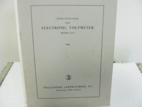 Ballantine 314 Electronic Voltmeter Instruction Manual w/schematic