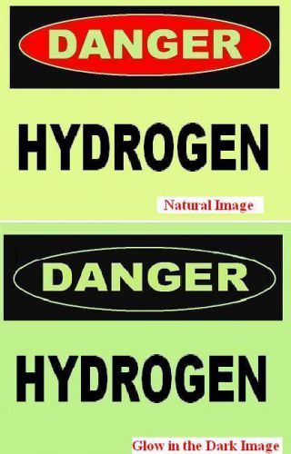 Glow in the dark    hydrogen   plastic sign for sale