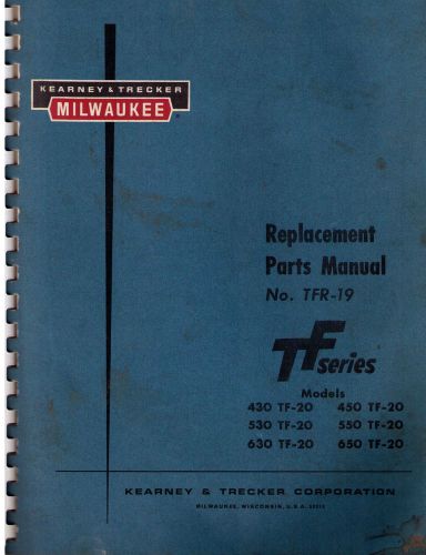 Kearnet &amp; Trecker Replacement Parts Manual TF Series Milling Machines