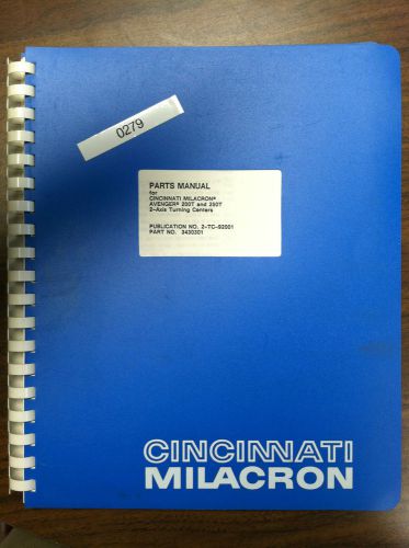 Parts Manual for Cincinnati Avenger 200T &amp; 250T 2x TC,Pub# 2-TC-92001,PN 3430301