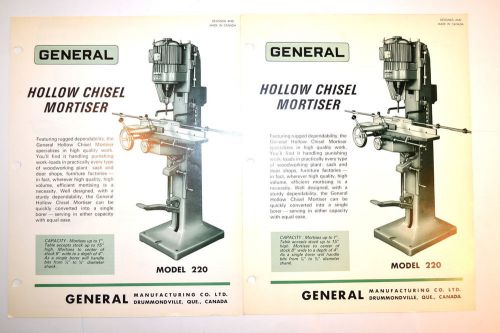 2 GENERAL HOLLOW CHISEL MORTISER MODEL 220 ADVERTISEMENTS #RR613 specifications