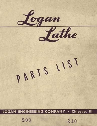 Logan Lathe Models 200 and 210 Parts Manual