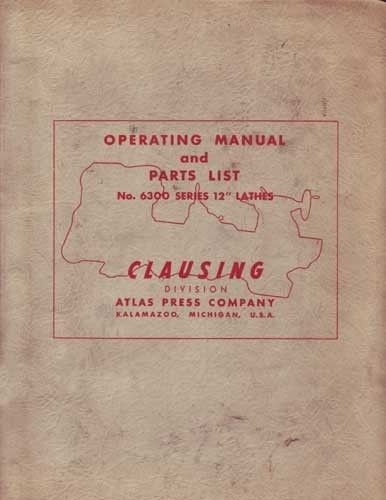 Clausing Atlas 6300 Series 12 Inch Lathe Manual
