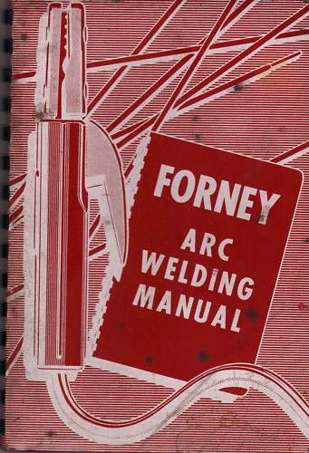 Forney Arc Welding Manual
