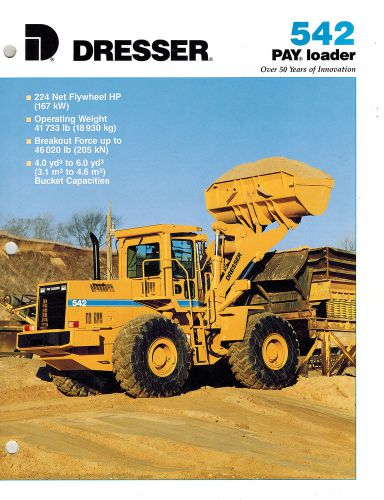 DRESSER VINTAGE 542 PAY LOADER  BROCHURE 1991