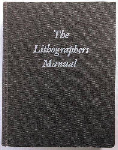 The Lithographers Manual - 4th Edition (1970, Hardcover)