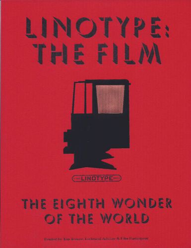 Linotype: The Film Poster, Letterpress Printed, Limited Edition Numbered