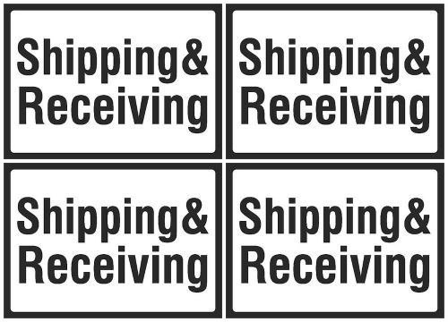 Shipping &amp; Receiving Sign Pack Of 4 Signs Business Ship And Receive Quality s159