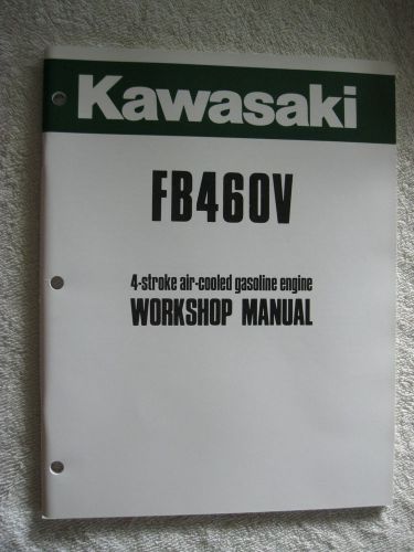 KAWASAKI FB460V GAS ENGINE WORKSHOP SERVICE REPAIR MANUAL