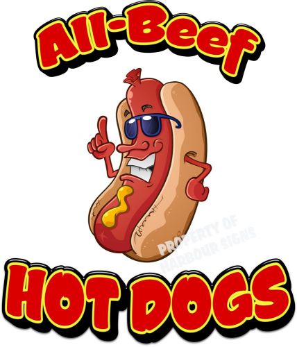 All Beef Hot Dogs Hotdogs Restaurant Cart Concession Food Truck Decal 24&#034;