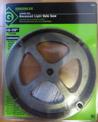 GREENLEE 35718 CARBIDE GRIT RECESSED LIGHT HOLE SAW 6-7/8&#034; - NEW