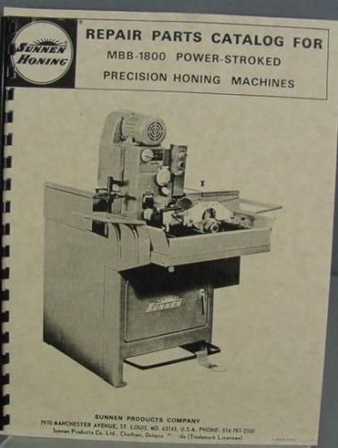 Sunnen MBB-1800 Honing Machine - Parts Manual