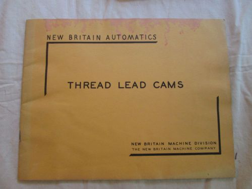 New Britain Machine Thread Lead Cams Booklet