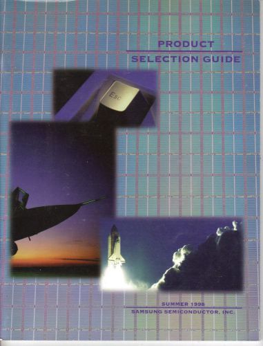 Samsung Semiconductor - Summer 1998 Selection Guide Catalog