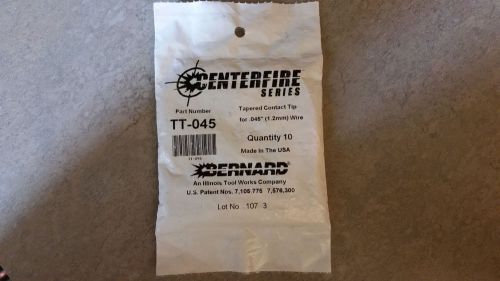 Bernard TT-045 centerfire tapered contact tip