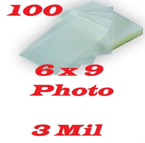 100 6 x 9 Laminating Laminator Pouches/Sheets 3 Mil Photo