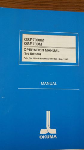 Okuma OSP7000M  OSP700M  Operation Manual (3rd Edition)