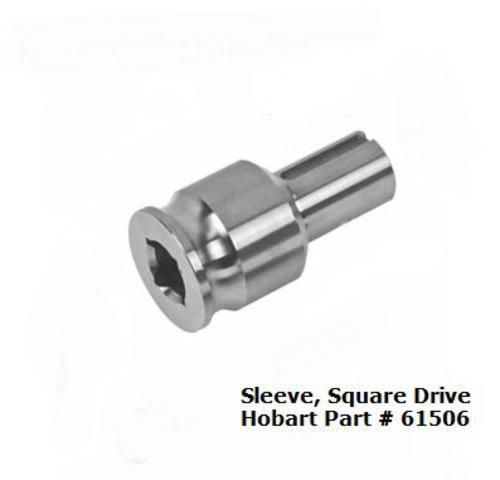 Sleeve, Square Drive For Hobart H600; P660 &amp; L800 Mixers Part # 61506