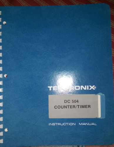 Original Tektronix Manual for DC 504 Digital Counter/Timer Plug In Module