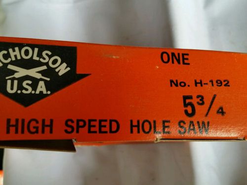 5 3/4 Inch Hole Saw Vintage Nicholson NOS