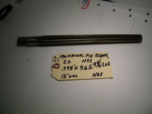 MOHAWK - STRAIGHT  TAPER HAND REAMER HSS ,775 X 962&#034; 12&#034; OAL