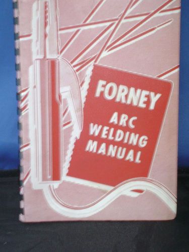 FORNEY ARC WELDING MANUAL