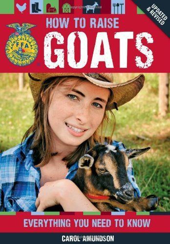 How to raise goats: - ffa book 4-h farm meat milk angora survival pygmie new nr for sale