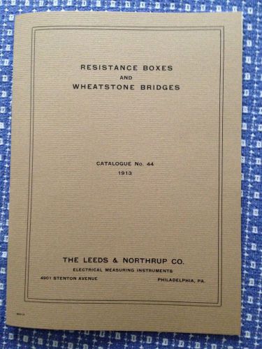 Leeds &amp; Northrup, Resistance Boxes &amp; Wheatstone Bridges Catalogue
