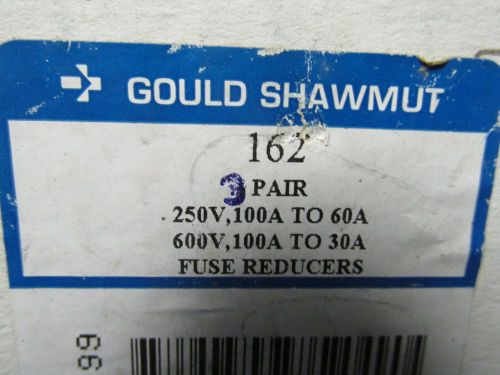 NEW 3 SETS OF 2 EACH GOULD SHAWMUT FUSE REDUCERS  CAT No. 162 ....... WL-189