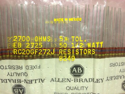 50 Allen Bradley Resistor RC20GF272J 2700 Ohm 5% Tol 1/2 WATT