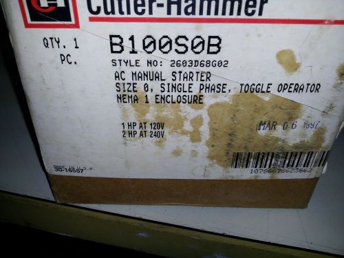 CUTLER HAMMER B100S0B NEW IN BOX MANUAL STARTER SIZE 0 1 PH NEMA 1 #A8