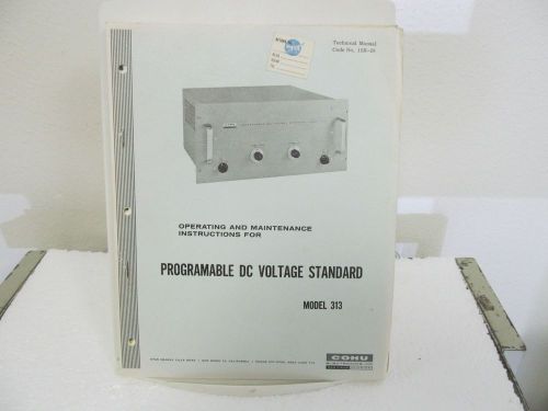 Kin Tel (COHU) 313 Programable DC Voltage Standard Operating/Maintenance Manual