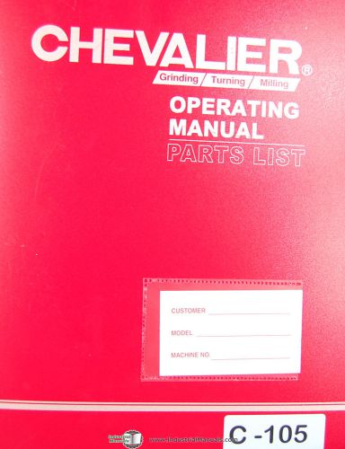 Chevalier 16TXIT, Milling Machine, Operations Electrical and Parts Manual