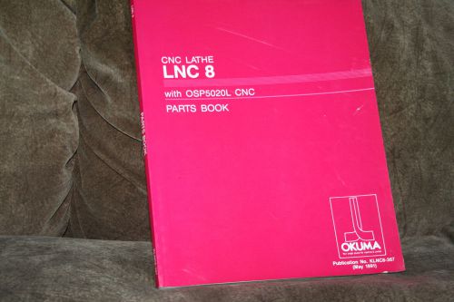 Okuma LNC8 CNC Lathe with OSP5020L Parts Book: KLNC8-367