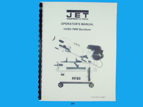 Jet  HVBS-7MW Band Saw Operators Manual *247