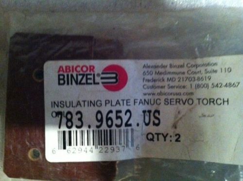 Abicor Binzel 783.9652.US Insulator Plate Fanuc Servo Torch