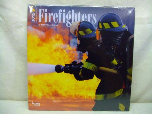 Brown Trout &#034;Firefighters&#034; 12&#034; 2015 18 Month Calendar New Factory Sealed
