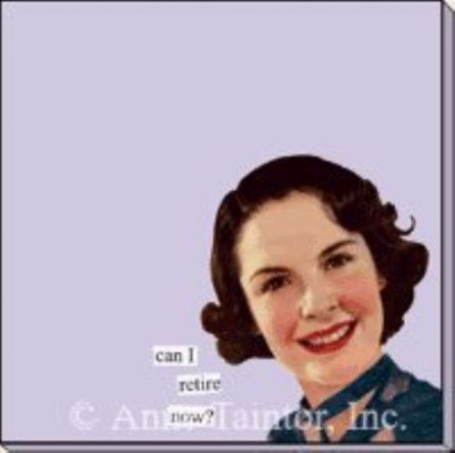 Anne taintor 73304 &#034;can i retire now&#034; sticky notes for sale