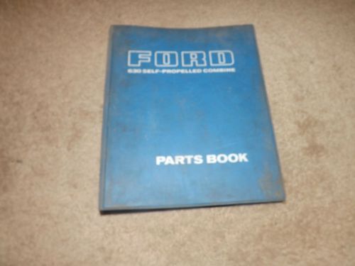 Ford 630 Self Propelled Combined Dealer Parts Book